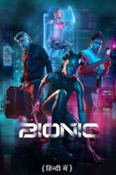 Bionic-2024-Hindi-vegamoviesss.lat