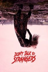 Dont-Talk-to-Strangers-vegamoviesss.lat