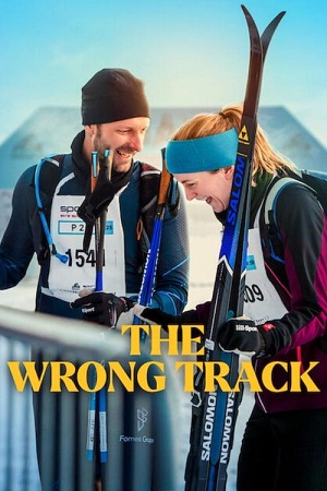 The Wrong Track (2025) WEB-DL Dual Audio {Hindi-English} 480p [340MB] | 720p [800MB] | 1080p [2.3GB]